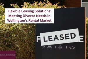 Flexible Leasing Solutions Meeting Diverse Needs in Wellington's Rental Market